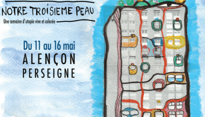 Alençon : chantier-théâtre « Notre Troisième Peau »