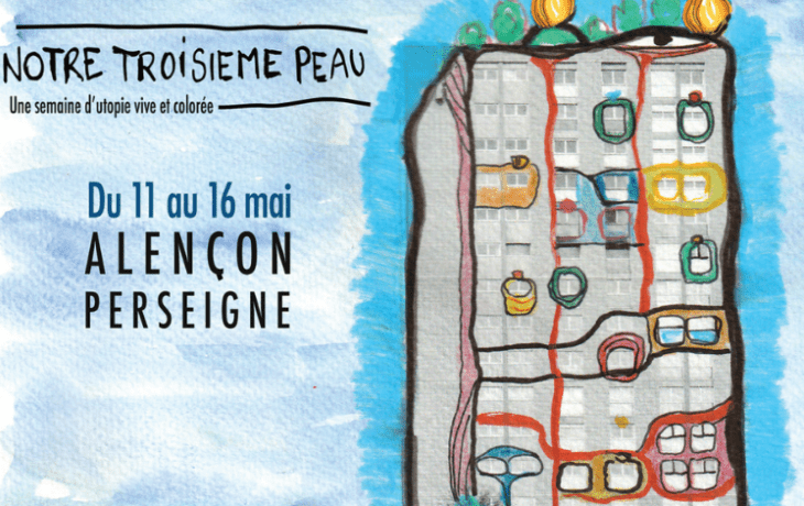 Alençon : chantier-théâtre « Notre Troisième Peau »