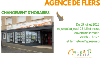 Agence de Flers : changement d'horaires
