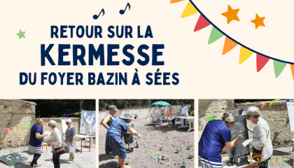 Retour sur la kermesse du Foyer Bazin à Sées !
