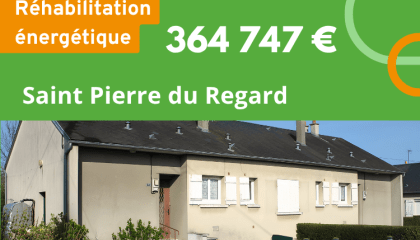 Réhabilitation à Saint Pierre du Regard