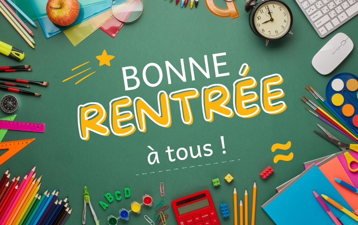 Bonne rentrée à toutes et tous !