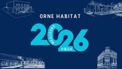 Orne Habitat vous souhaite une bonne année